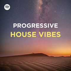 Progressive House Vibes