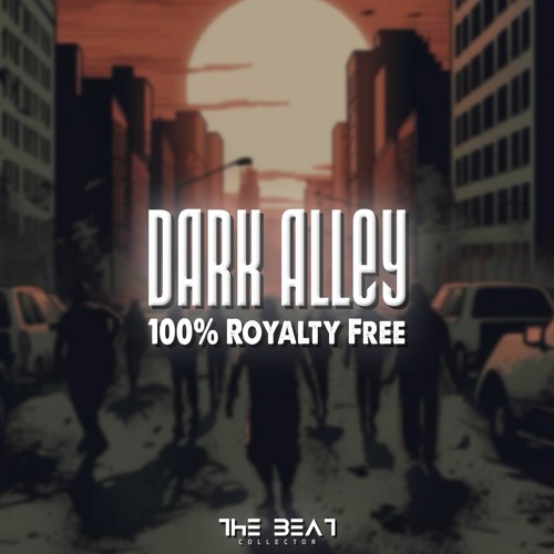 Stream "Dark Alley" - Dark Piano Trap Type Beat | Instrumental Hip Hop Beats|  100% ROYALTY FREE BEATS by The Beat Collector | Listen online for free on  SoundCloud