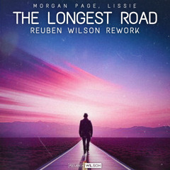 Morgan Page, Lissie - The Longest Road (Reuben Wilson Rework)*FREE DOWNLOAD*