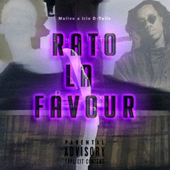 Rato La Favour x Irie D-Tailz Prod. Sleepless Beats