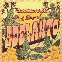 Dreamtown: Adelanto (Intro)