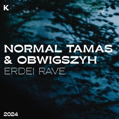 Normal Tamas & Obwigszyh @ Kolorádó 2024