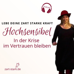 Hochsensibel In der Krise im Vertrauen bleiben