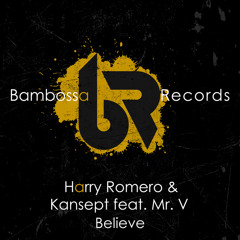 Believe (feat. Mr. V)