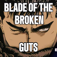 Blade of the Broken
