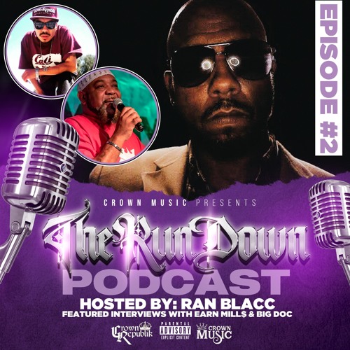 The Run Down Podcast (Episode 2)