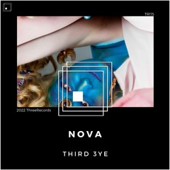 Third 3ye - Nova (Original Mix)