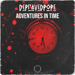 DepravedPope - Adventures In Time [SOTU 010]