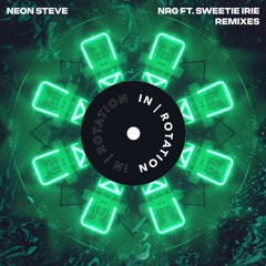 Neon Steve - NRG ft. Sweetie Irie (Karol Tip Remix)