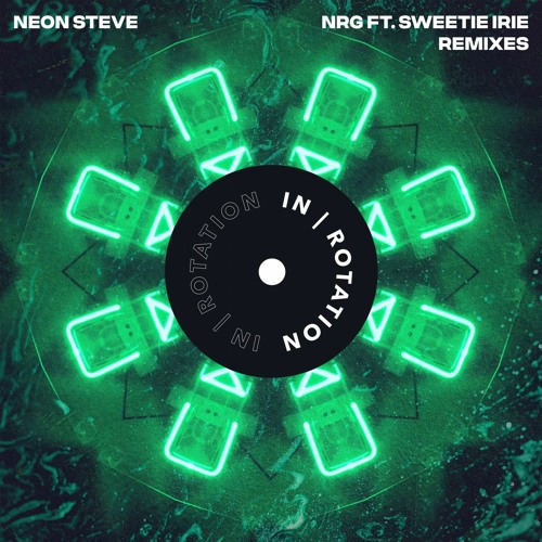 Neon Steve - NRG ft. Sweetie Irie (SQWAD Remix)