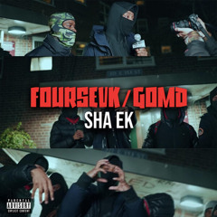 Sha Ek - FourSevK G.O.M.D Pt.2 (SKIP TO 1:02)