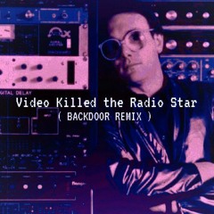 Video Killed the Radio Star ( REMIX )
