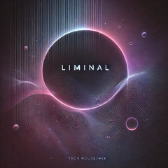 Liminal