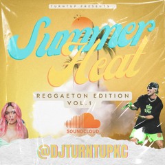 SUMMER HEAT: Reggaeton Edition VOL 1
