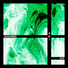 AD! - SOULMEEX 079