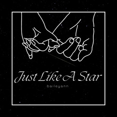 Just Like A Star