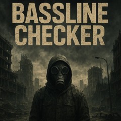 Bassline Checker
