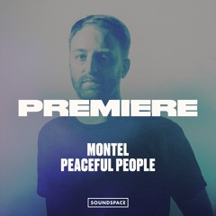 Premiere: Montel - Peaceful People [Montel Records]