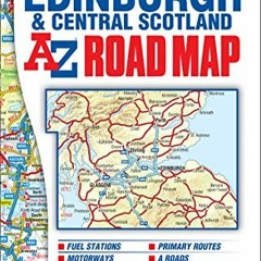 VIEW KINDLE PDF EBOOK EPUB Glasgow, Edinburgh & Central Scotland A-Z Road Map by  Geographers' A-Z M