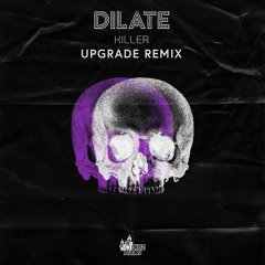 killer Upgrade remix