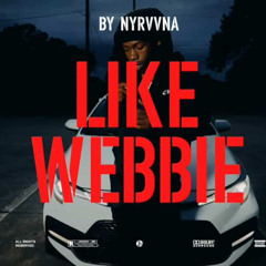 nyrvvna - like webbie (chris finesse exclusives + 93)