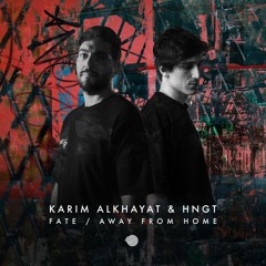 Karim Alkhayat, HNGT - Away from Home (Original mix)