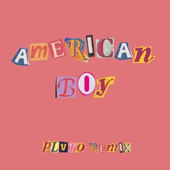 Estelle - American Boy (feat. Kanye West) (PLVTO Remix)
