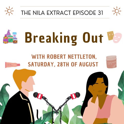 Episode 31: Breaking Out | ft. Robert Nettleton