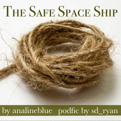 [podfic] The Safe Space Ship
