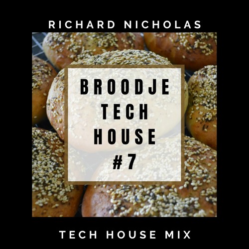Broodje Tech House #7