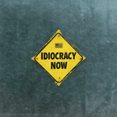 [04] Idiocracy Now • QUACKsutra Booya Country Circus Folk BANJO