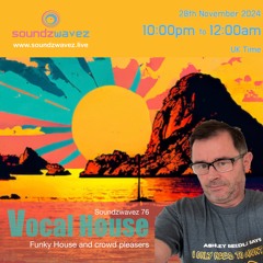 Soundzwvez 76 - vocal house