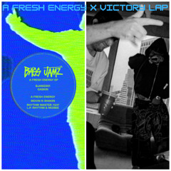 VICTORY LAP X A FRESH ENERGY