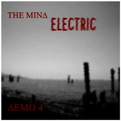 The Mind Electric Demo4 COVER