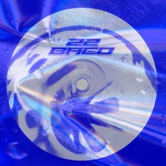 CYR!EL - 22 BACO [FREE DL]
