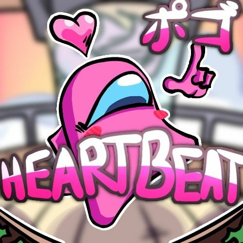 Heartbeat (ポゴ-MIX) - VS. Impostor: DLOWING MIRA HQ (Unofficial Upload)