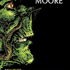 free EBOOK 📙 Saga of the Swamp Thing, Book 1 (Saga of the Swamp Thing, 1) by  Alan M