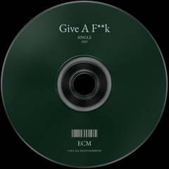 Give A F**k