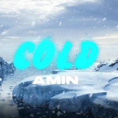 Amin - Cold (Audio)