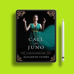 Call to Juno by Elisabeth Storrs. Gratis Ebook [PDF]