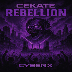 CEKATE - REBELLION | FREE DL