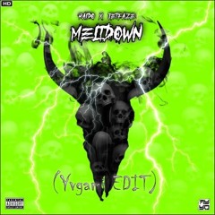 RAIDO & JETFAZE - Meltdown (Yvgami Flip) [FREE DWNLD]