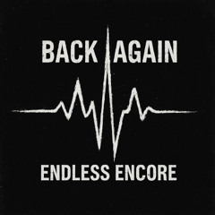 Back Again (Extended)