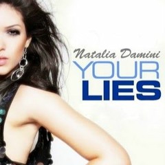 Allan Natal Feat. Natalia Damini - Your Lies (Frank Dynasty & Mike Soriano Big Room Mix)(OUTNOW)