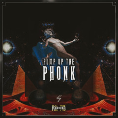 PUMP UP THE PHONK **ON SPOTIFY**