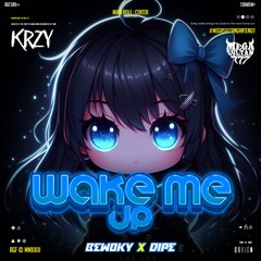 WAKE ME UP ( KRZY X BEWOKKY X DIPE ) #MEGASULTAN777 #JANGANNORAK