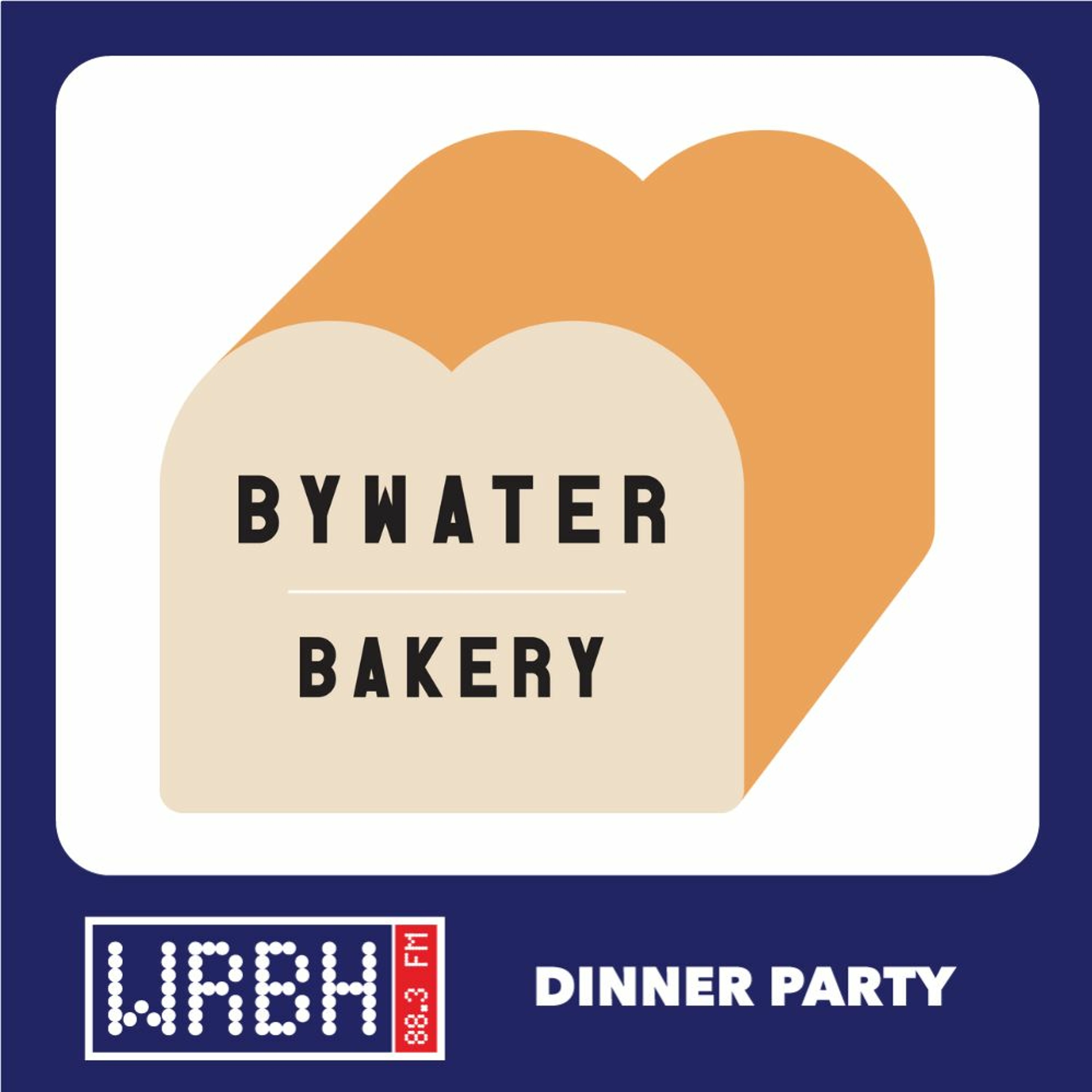 Dinner Party: Bywater Bakery episode artwork