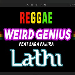 Reggae Ska Lathi - Weird genius ft sara Fajira | SEMBARANIA