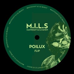 MILS - Ninho (Poilux Flip)