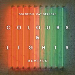 Colours & Lights (David Scott Remix)